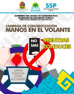 SSPQROO, Rodolfo del Ángel Campos, Manos en el volante, evitar accidentes, concientización, Director de Tránsito, Jorge César Santana Poot, folletos informativos, prevención, reducir accidentes