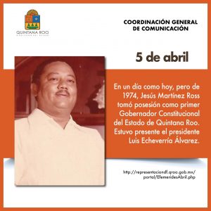 Primer gobernador de Quintana Roo
